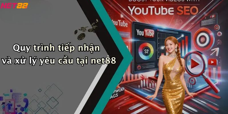 Liên Hệ Net88: Tổng Quan Về Dịch Vụ Hỗ Trợ Khách Hàng 2 Quy trình tiếp nhận và xử lý yêu cầu khi liên hệ Net88